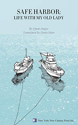 Safe Harbor: Life With My Old Lady book cover
